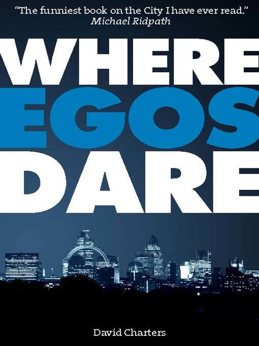 Cover image for Where Egos Dare (Dave Hart 4)